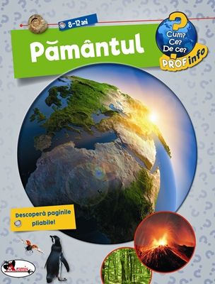 Pamantul-Cum ? Ce? De ce? 