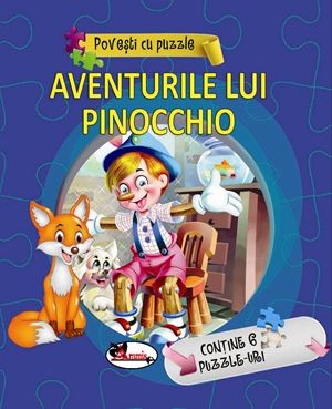 Povesti si puzzle-Aventurile lui Pinocchio
