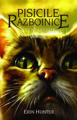 Pisicile razboinice. Noua profetie vol. XI Amurg