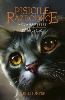 Pisicile razboinice. Noua profetie vol.VIII Rasarit de luna