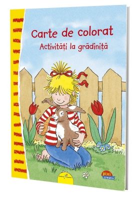 Pixi creativ. Carte de colorat. Activitati la gradinita
