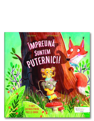 Impreuna suntem puternici!