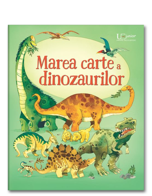 Marea carte a dinozaurilor (Usborne)