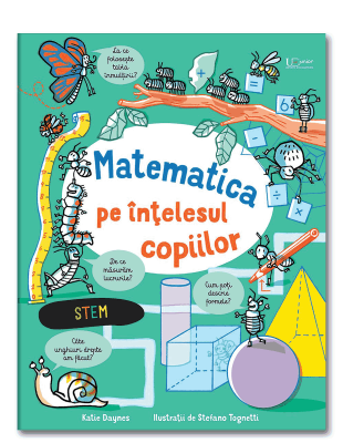 Matematica pe intelesul copiilor (Usborne)