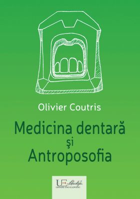 Medicina dentara si Antroposofia