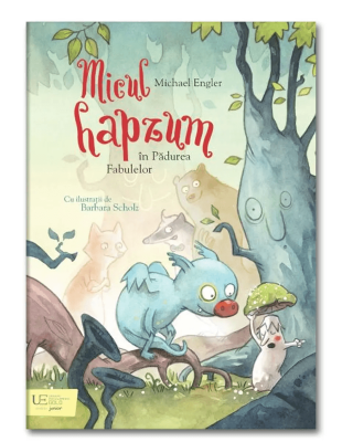 Micul hapzum in Padurea Fabulelor