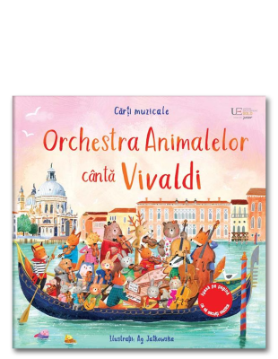 Orchestra Animalelor canta Vivaldi (Usborne)