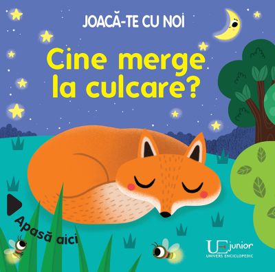 Joaca-te cu noi. Cine merge la culcare? (Quarto)