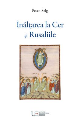 Inaltarea la Cer si Rusaliile