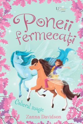 Poneii fermecati. Colierul magic (Usborne)