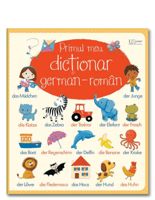 Primul meu dictionar german-roman (Usborne)