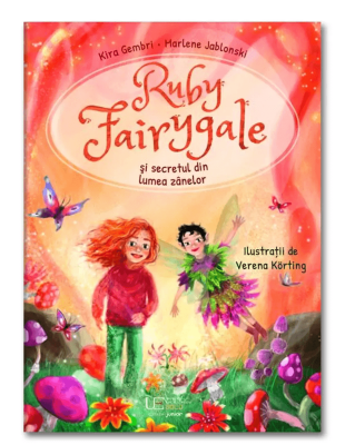 Ruby Fairygale si secretul din lumea zanelor