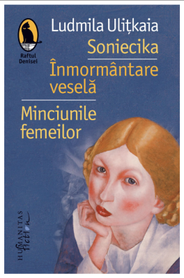 Soniecika. Înmormântare veselă. Minciunile femeilor