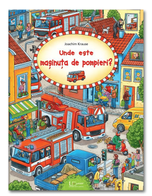 Unde este masinuta de pompieri?