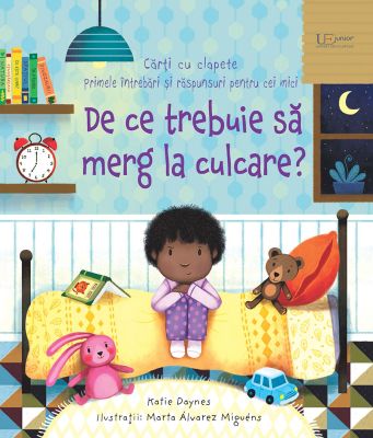 De ce trebuie sa merg la culcare? (Usborne)