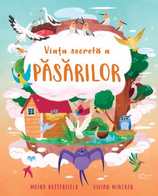 Viata secreta a pasarilor (Quarto)
