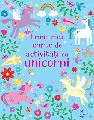 Prima mea carte de activitati cu unicorni (Usborne)
