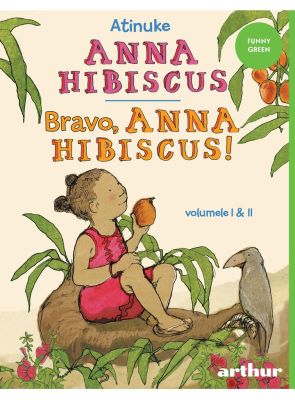 Anna Hibiscus. Bravo, Anna Hibiscus! (vol I & II)