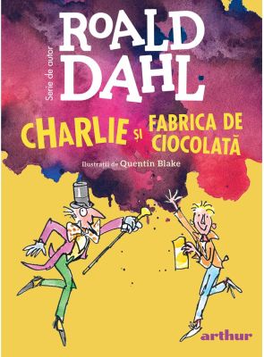 Charlie și Fabrica de Ciocolată | hardcover