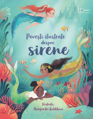 Povesti ilustrate despre sirene (Usborne)
