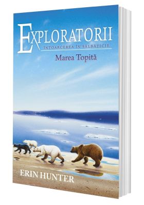 Cartea 8 Exploratorii. Marea Topită