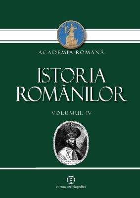 Istoria Romanilor vol. IV