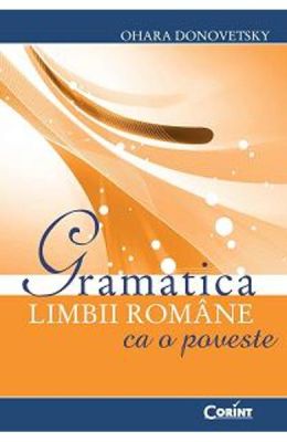 Gramatica limbii romane ca o poveste