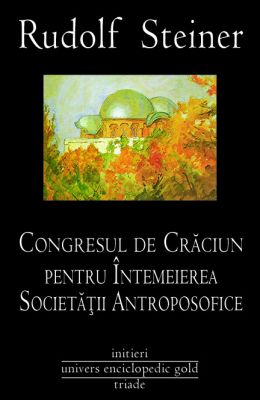 Congresul de Craciun pentru intemeierea Societatii Antroposofice