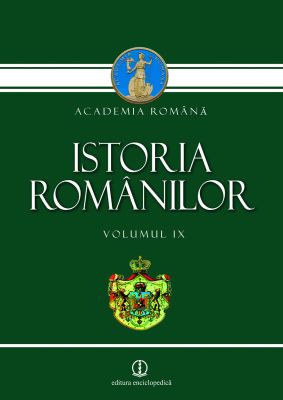 Istoria romanilor vol. IX