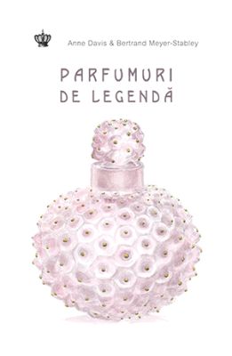 Parfumuri De Legenda