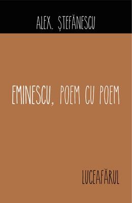 Eminescu - Poem cu poem. Luceafarul