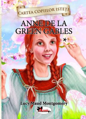 Anne de la Green Gables vol.1