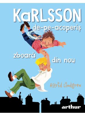 Karlsson-de-pe-acoperiș zboară din nou