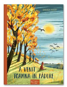 A venit toamna in padure