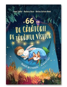 66 de calatorii pe taramul viselor