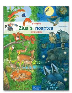 Descopera ziua si noaptea. Animalele